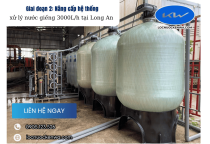 Giai đoạn 3: Lắp đặt hệ thống xử lý nước 10.000L/h tại Long An