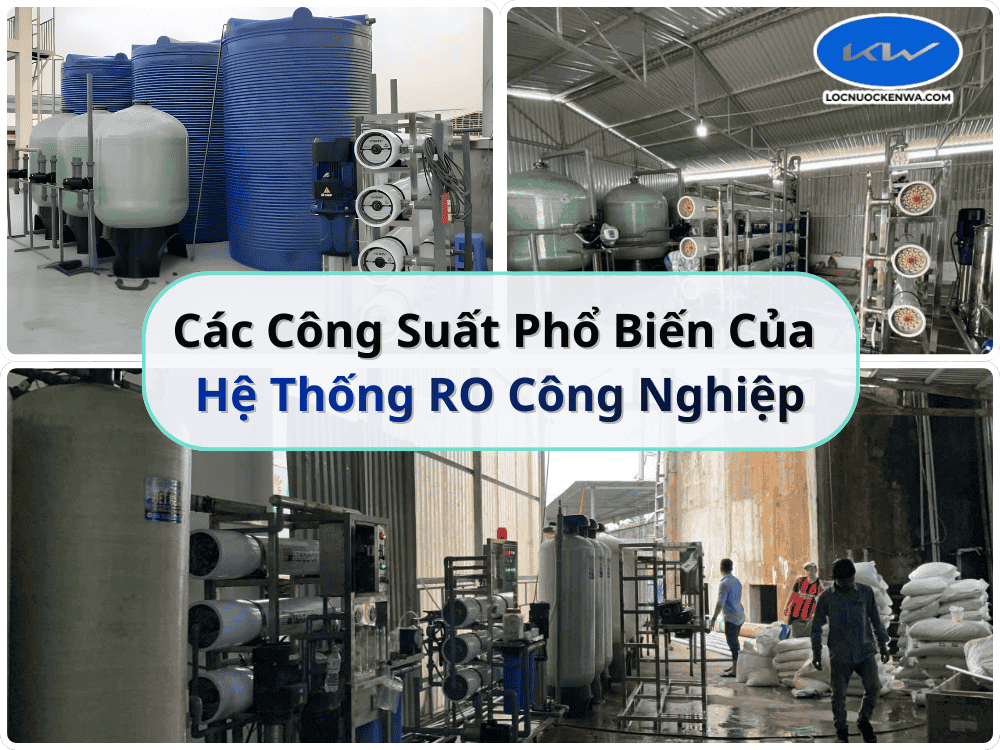 công suất phổ biến của hệ thống RO công nghiệp