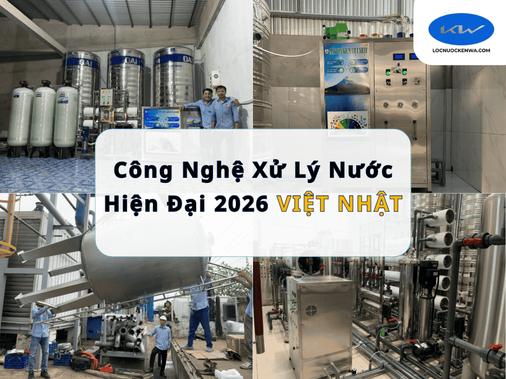 Công Nghệ Xử Lý Nước Hiện Đại 2026