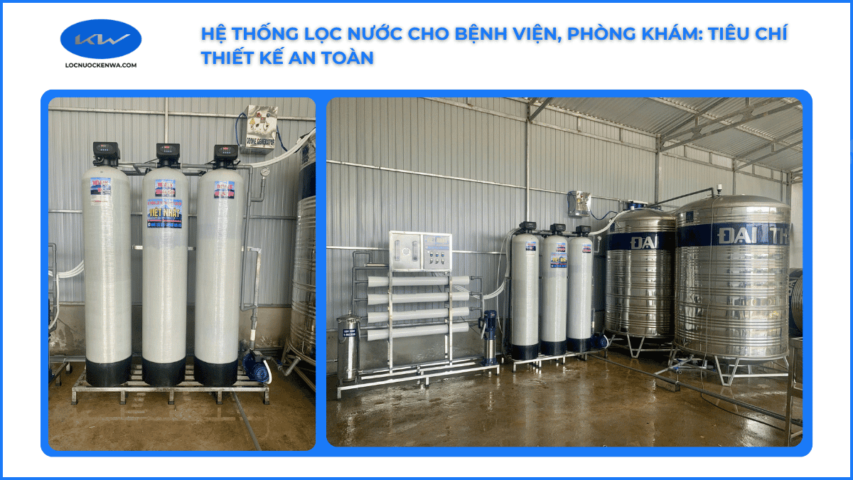 Hệ thống lọc nước cho bệnh viện và phòng khám
