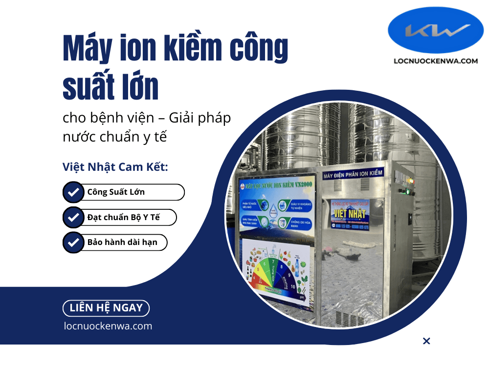 Máy ion kiềm công suất lớn cho bệnh viện 
