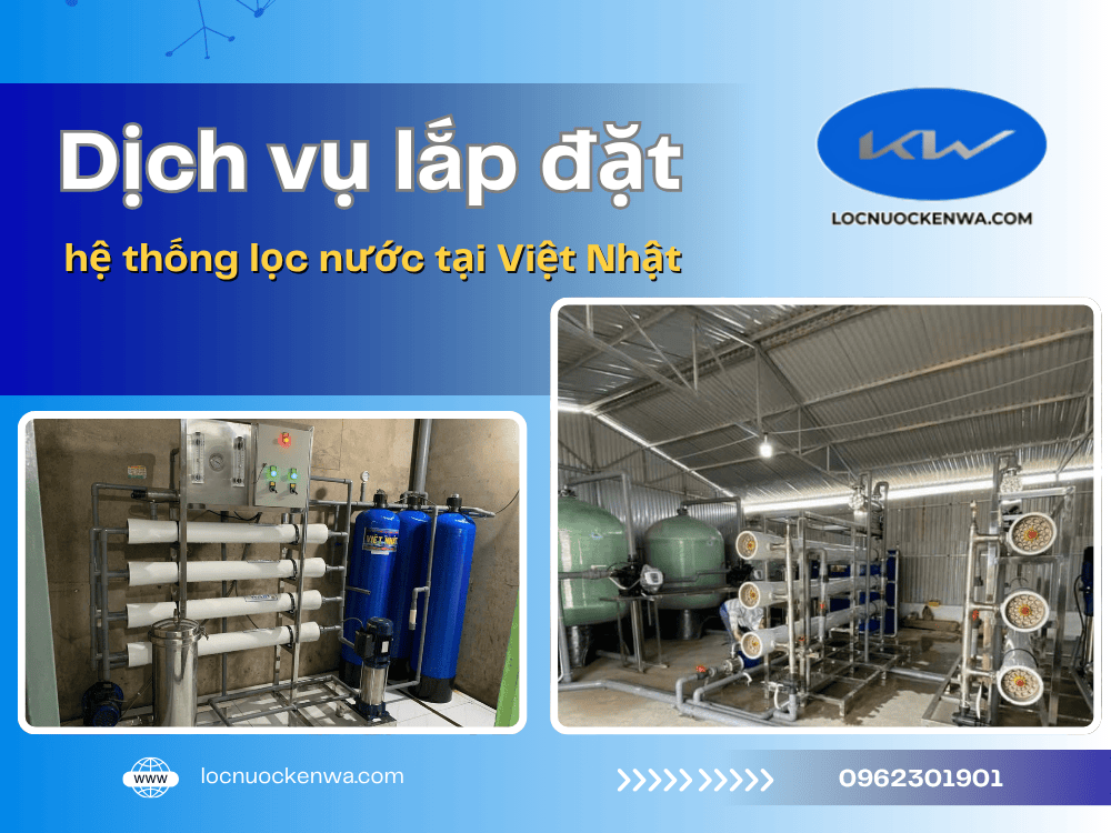 hệ thống lọc nước tại Việt Nhật