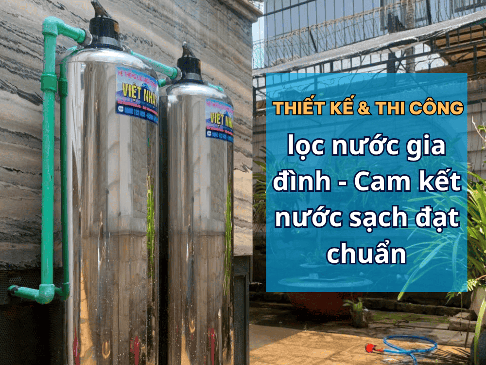 thi công lọc nước gia đình tại Quận 12, TP.HCM